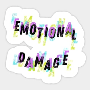 EMOTIONAL DAMAGE Sticker